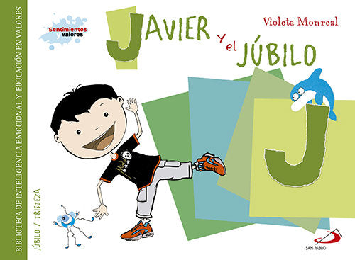 Javier y el jubilo, de Monreal Díaz, Violeta | portada del libro