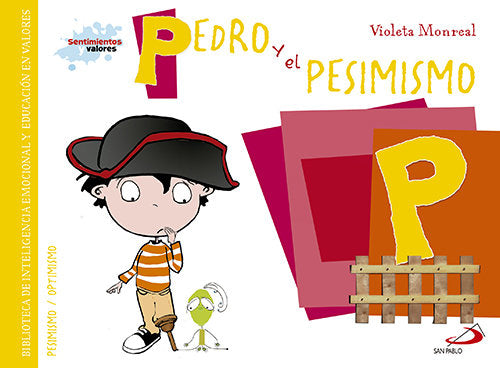 Pedro y el pesimismo, de Monreal Díaz, Violeta | portada del libro
