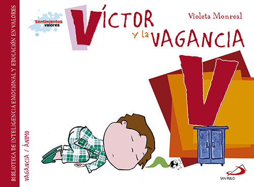Víctor y la vagancia, de Monreal Díaz, Violeta | portada del libro