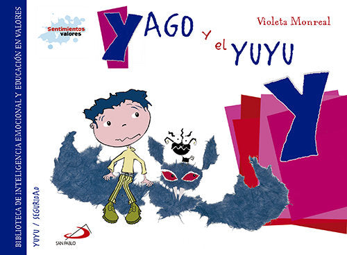 Yago y el yuyu, de Monreal Díaz, Violeta | portada del libro