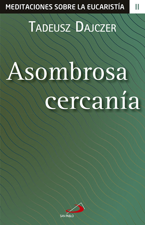 Asombrosa cercanía, de Dajczer, Tadeusz | portada del libro