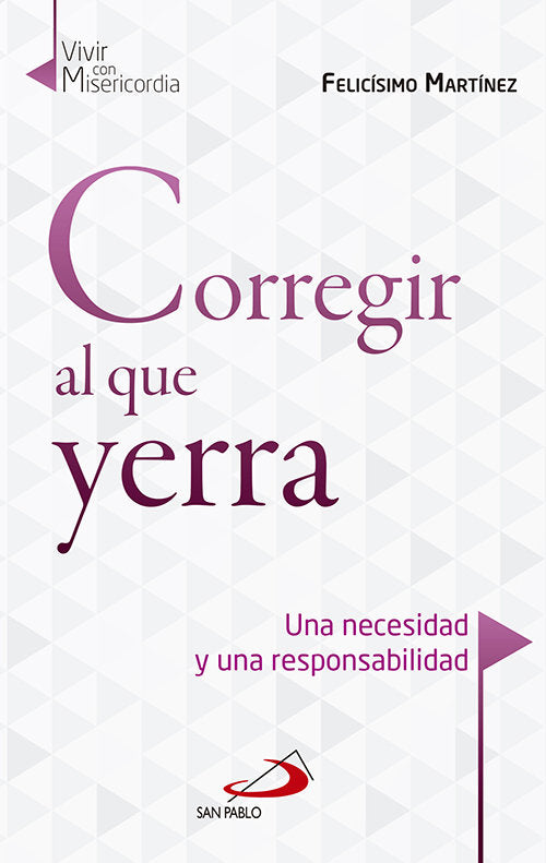 Corregir al que yerra, de MARTINEZ DIEZ, FELICISIMO | portada del libro