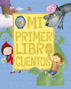 Mi primer libro de cuentos, de Varios autores | portada del libro