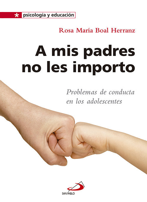 A mis padres no les importo, de Boal Herranz, Rosa María | portada del libro