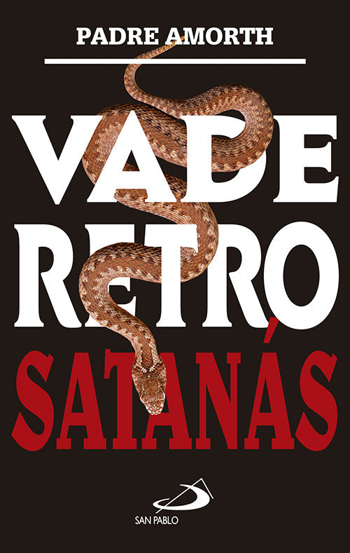 Vade retro Satanás, de Amorth, Gabriele | portada del libro