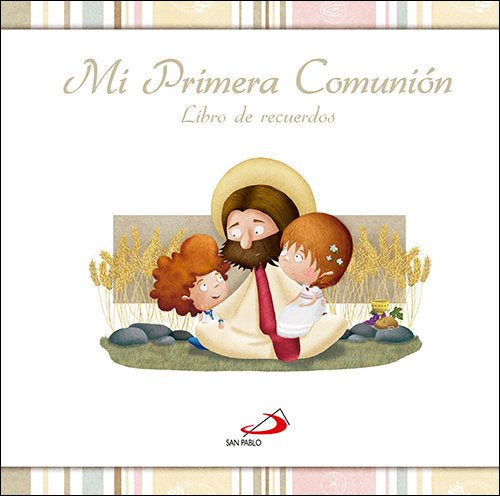 Mi Primera Comunión, de Equipo San Pablo | portada del libro