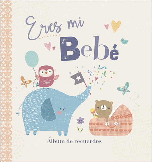 Eres mi bebé, de Varios Autores | portada del libro
