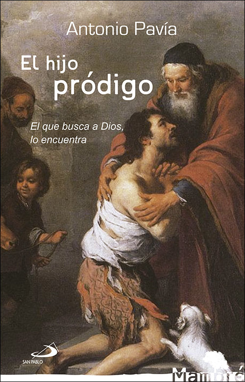 El hijo pródigo, de Pavia Martín-Ambrosio, Antonio | portada del libro