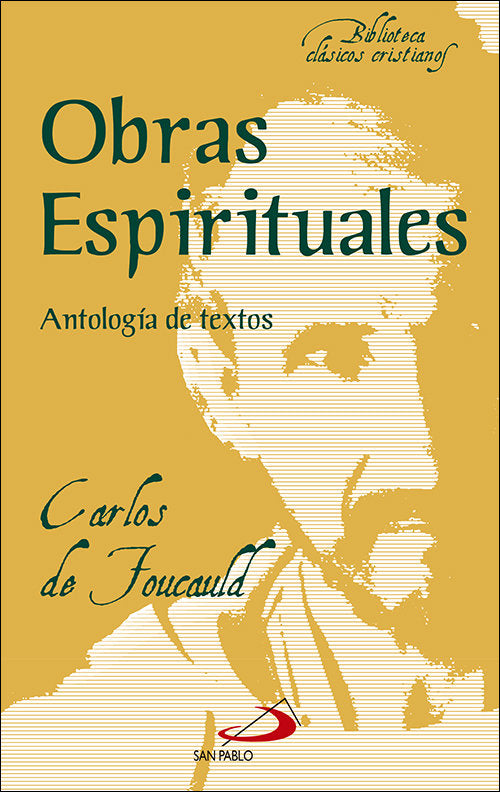 Obras espirituales, de De Foucauld, Carlos | portada del libro