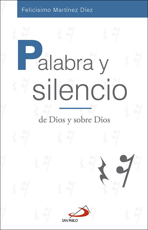 Palabra y silencio, de Martínez Díaz, Felicísimo | portada del libro