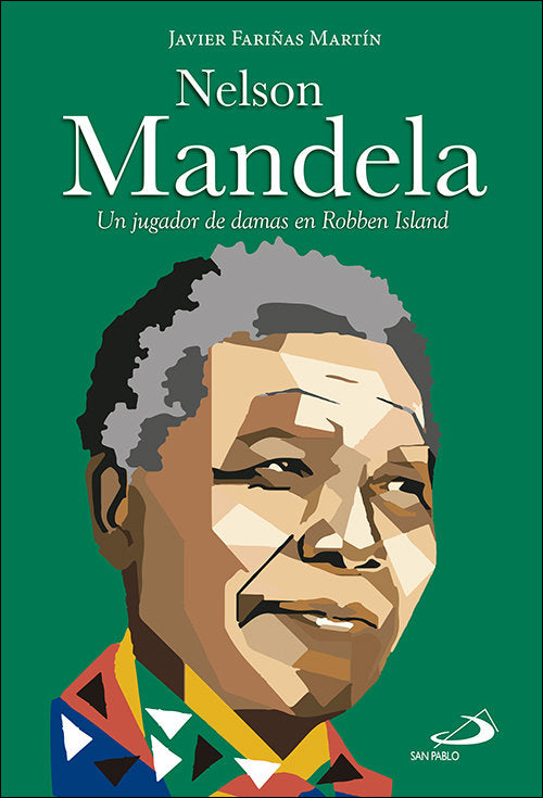 Nelson Mandela, de Fariñas Martín, Javier | portada del libro