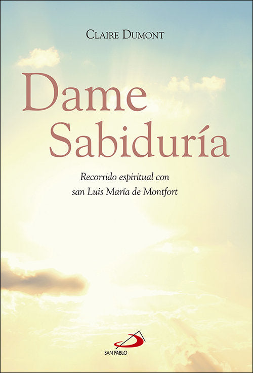 Dame sabiduría, de Dumont, Claire | portada del libro