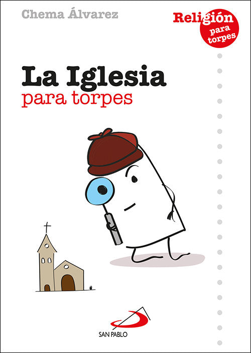 la Iglesia para torpes, de Álvarez Pérez, José María | portada del libro