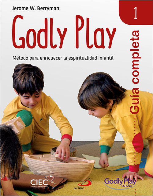 Guía completa de Godly Play - Vol. 1, de Berryman, Jerome W. | portada del libro