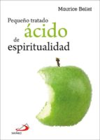 Pequeño tratado ácido de espiritualidad, de Maurice Bellet | portada del libro