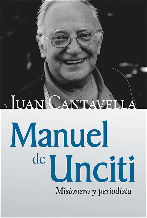 Manuel de Unciti, de Cantavella Blasco, Juan | portada del libro