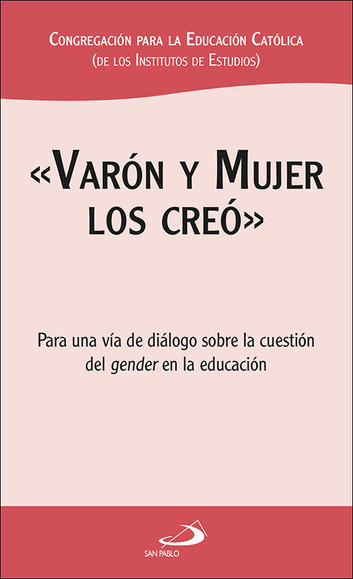 «Varón y mujer los creó», de Congregación para la Educación Católica (de los Institutos de Estudio) | portada del libro