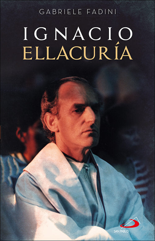 Ignacio Ellacuría, de Fadini, Gabriele | portada del libro