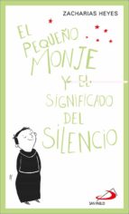 El pequeño monje, de ZACHARIAS HEYES | portada del libro
