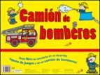 CAMION DE BOMBEROS, de Varios autores | portada del libro