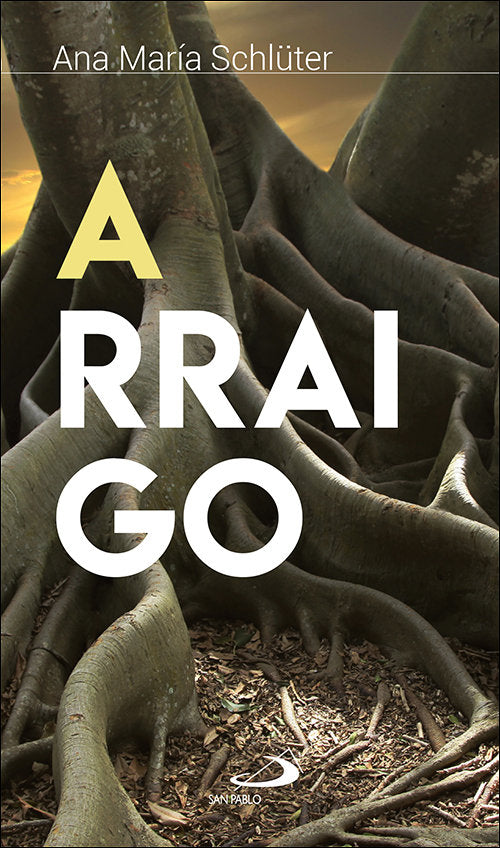 Arraigo, de SCHLUTER RODES, ANA MARIA | portada del libro