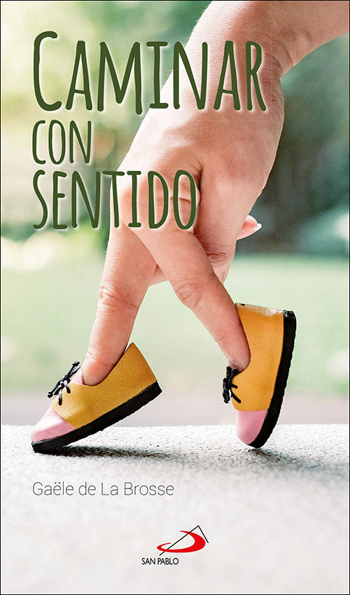 Caminar con sentido, de LA BROSSE, GAÓLE DE | portada del libro