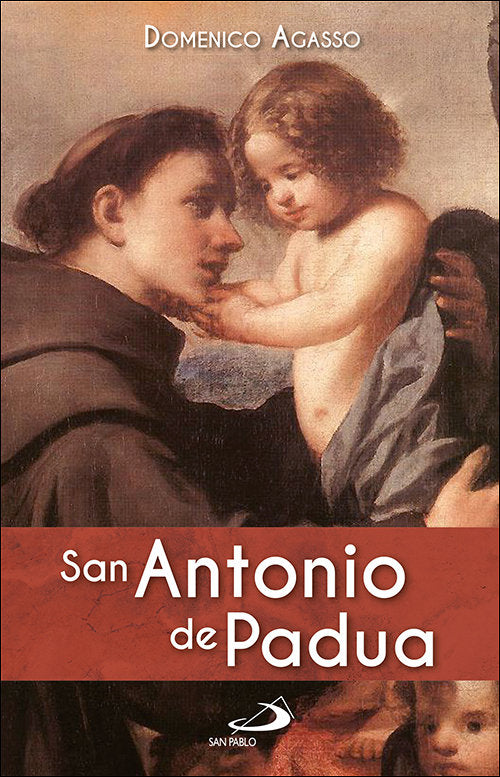 San Antonio de Padua, de AGASSO, DOMENICO | portada del libro