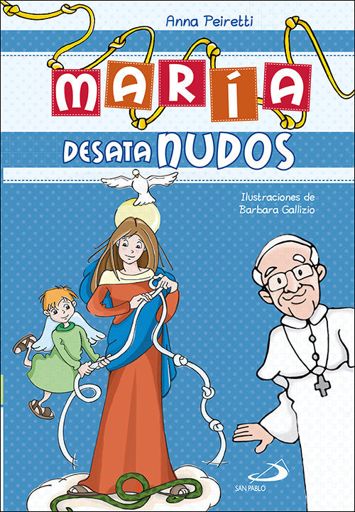 MARIA DESATANUDOS, de PEIRETTI, ANNA | portada del libro