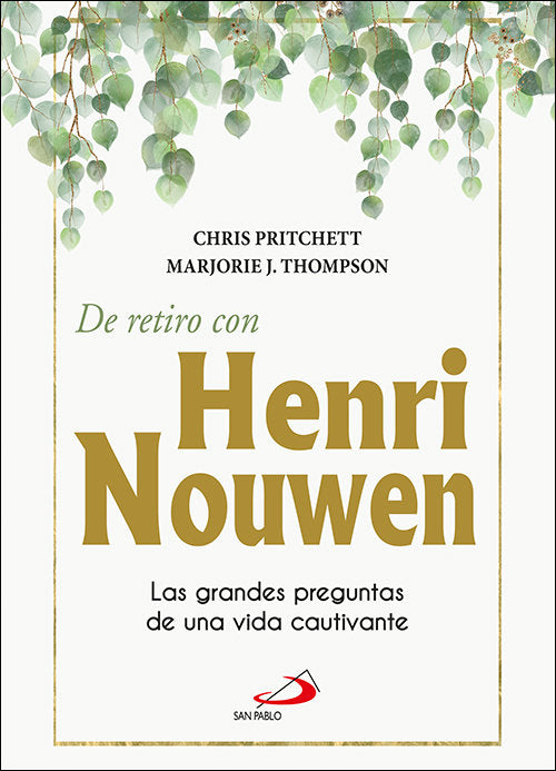 De retiro con Henry Nouwen, de PRITCHETT, CHRIS | portada del libro