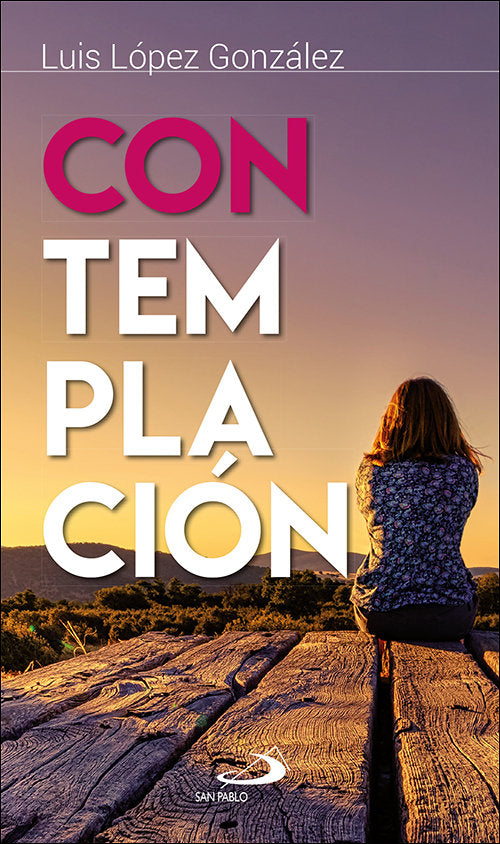 CONTEMPLACION, de LOPEZ GONZALEZ, LUIS | portada del libro