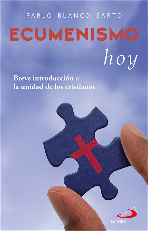 ECUMENISMO HOY, de BLANCO SARTO | portada del libro