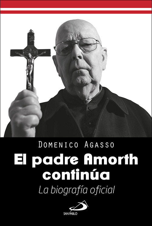 EL PADRE AMORTH CONTINUA, de AGASSO, DOMENICO | portada del libro