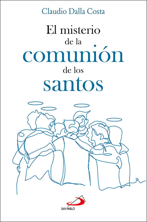 EL MISTERIO DE LA COMUNION DE LOS SANTOS, de DALLA COSTA, CLAUDIO | portada del libro