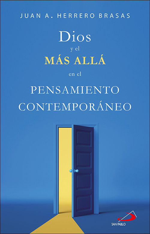 DIOS Y EL MAS ALLA EN EL PENSAMIENTO CONTEMPORANEO, de HERRERO BRASAS, JUAN ANTONIO | portada del libro