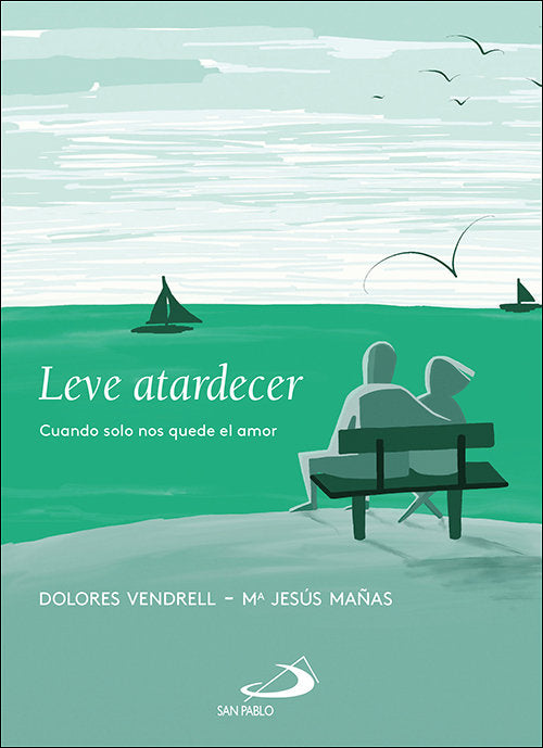 Leve atardecer, de VENDRELL GUERRERO, DOLORES | portada del libro