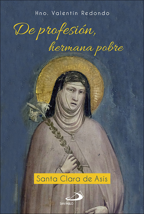 DE PROFESION HERMANA POBRE, de REDONDO FUENTES, VALENTIN | portada del libro