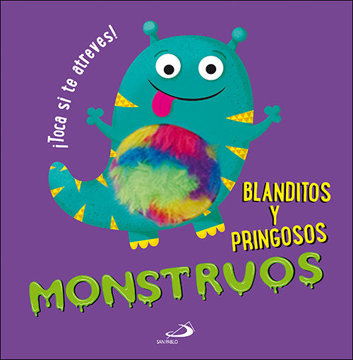 MONSTRUOS BLANDITOS Y PRINGOSOS, de WALKER, MIRANDA | portada del libro