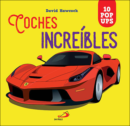 COCHES INCREIBLES, de HAWCOCK, DAVID | portada del libro