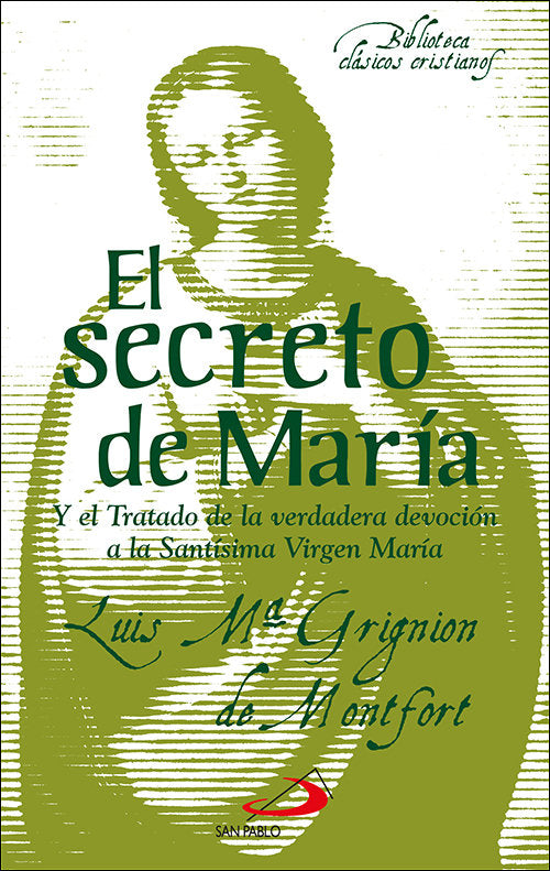 EL SECRETO DE MARIA, de GRIGNION DE MONTFORT - SANTO - | portada del libro