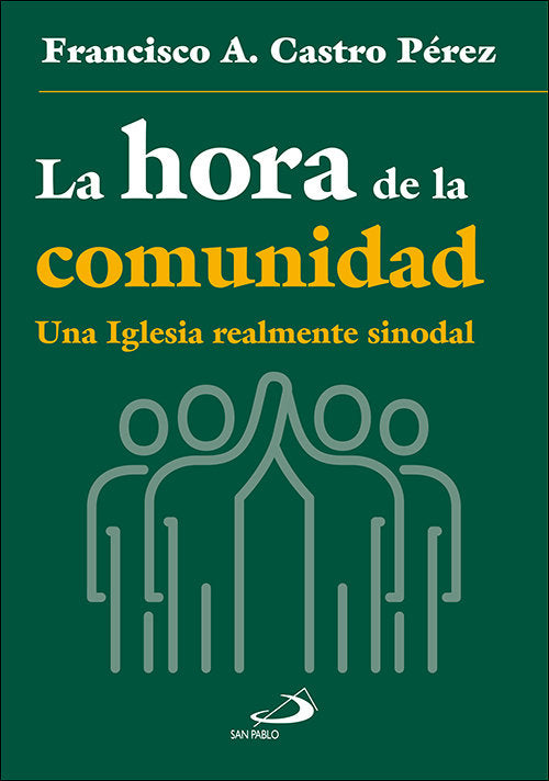 La hora de la comunidad, de CASTRO PEREZ, FRANCISCO A. | portada del libro