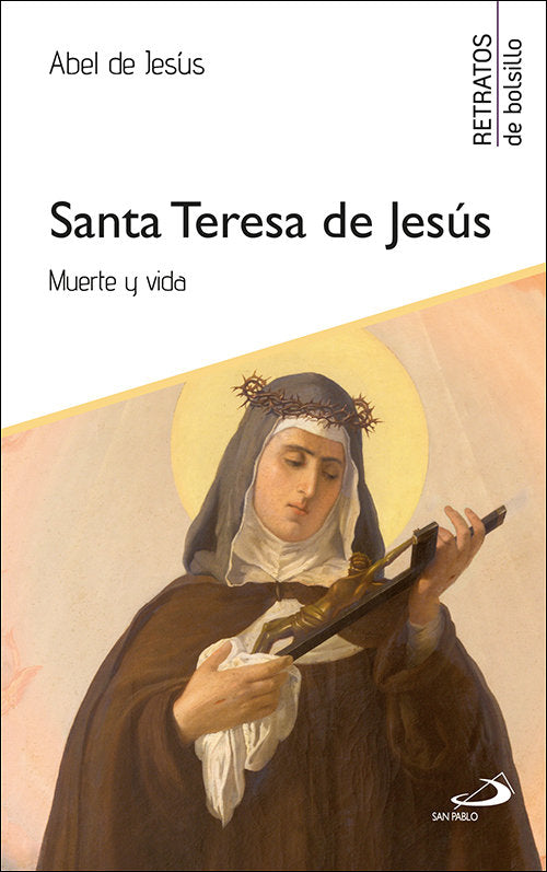 SANTA TERESA DE JESUS, de JESUS, ABEL DE | portada del libro