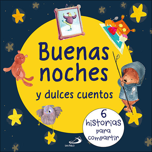 Buenas noches y dulces cuentos, de VARIOS AUTORES | portada del libro