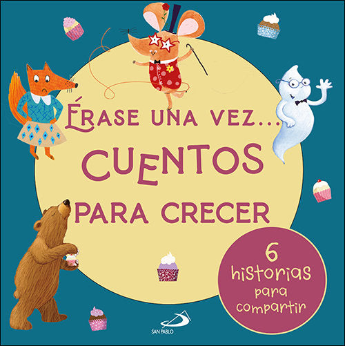 ERASE UNA VEZ CUENTOS PARA CRECER, de VARIOS AUTORES | portada del libro