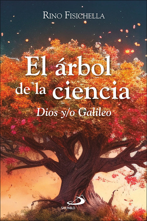 EL ARBOL DE LA CIENCIA, de RINO FISICHELLA | portada del libro