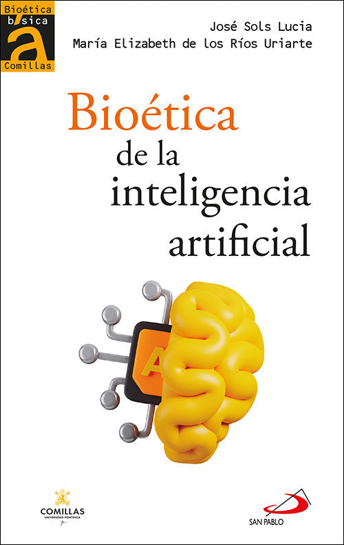 BIOETICA DE LA INTELIGENCIA ARTIFICIAL, de SOLS LUCIA, JOSE | portada del libro