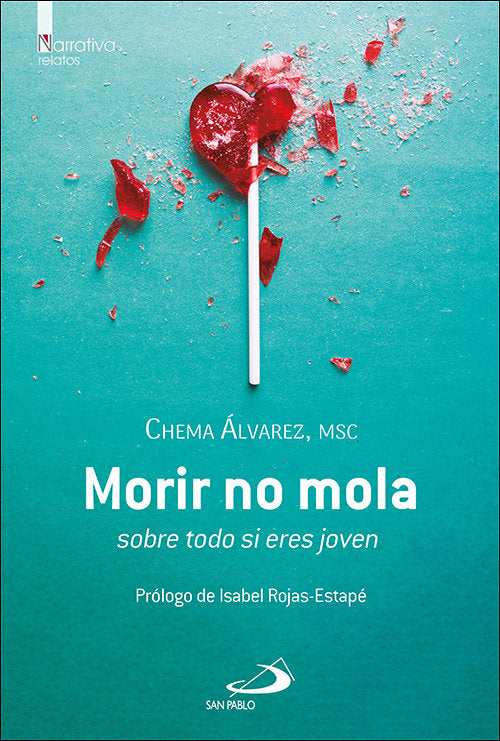 Morir no mola, de ALVAREZ, CHEMA | portada del libro
