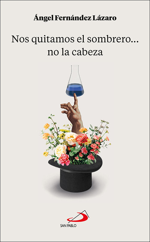 Nos quitamos el sombrero... no la cabeza, de FERNANDEZ LAZARO, ANGEL | portada del libro