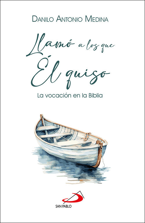 Llamo a los que el quiso, de Danilo Antonio Medina | portada del libro