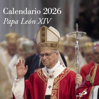 CALENDARIO DE PARED PAPA LEON XIV 2026, de EQUIPO SAN PABLO | portada del libro