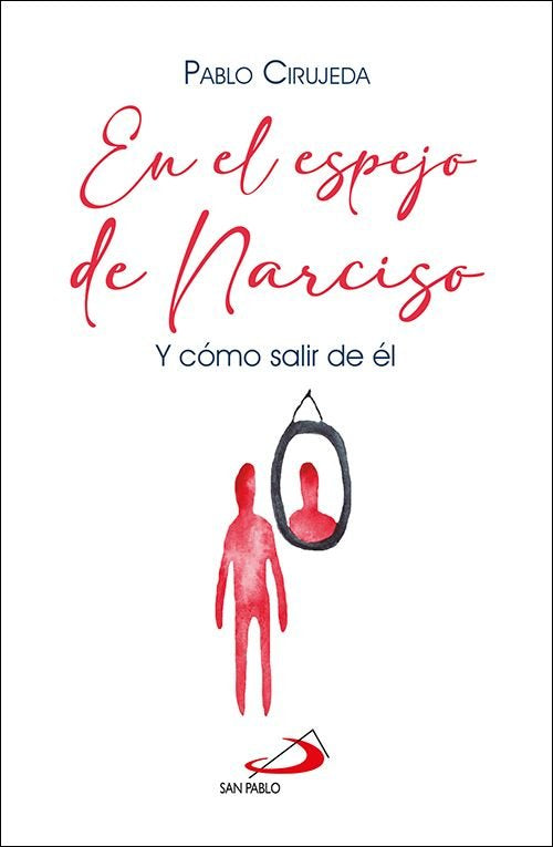 EN EL ESPEJO DE NARCISO, de CIRUJEDA RANZENBERGER, PABLO | portada del libro